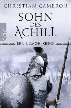 Der Lange Krieg: Sohn des Achill von Cameron,  Christian, Hanowell,  Holger