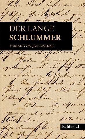 Der lange Schlummer von Decker,  Jan