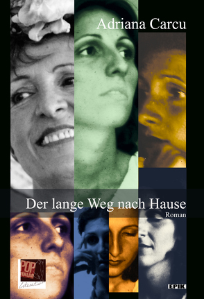 Der lange Weg nach Hause von Carcu,  Adriana, Pop,  Traian, Sandu,  Renate, Schmidt,  Heila