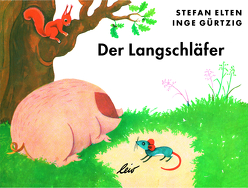 Der Langschläfer von Elten,  Stefan, Gürtzig,  Inge