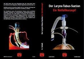 Der Larynx-Tubus-Suction – Ein Notfallkonzept!