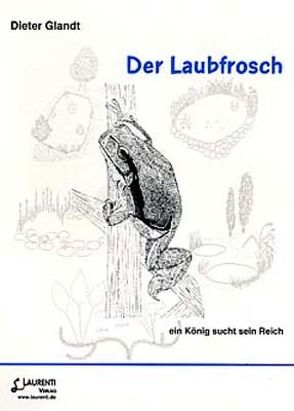 Der Laubfrosch von Glandt,  Dieter