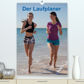 Der Laufplaner (Premium, hochwertiger DIN A2 Wandkalender 2022, Kunstdruck in Hochglanz) von Indermuehle,  Tobias
