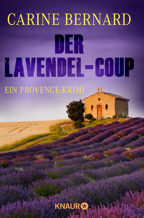 Der Lavendel-Coup von Bernard,  Carine