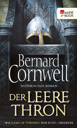 Der leere Thron von Cornwell,  Bernard, Fell,  Karolina