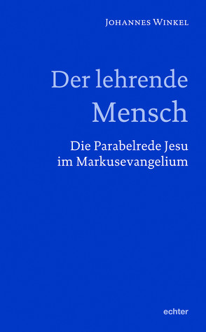 Der lehrende Mensch von Winkel,  Johannes