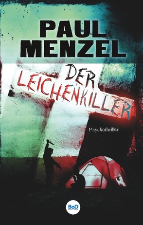 Der Leichenkiller von Menzel,  Paul