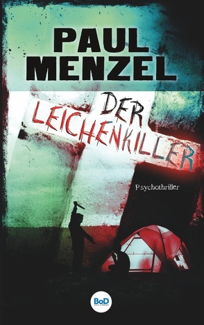 Der Leichenkiller von Menzel,  Paul