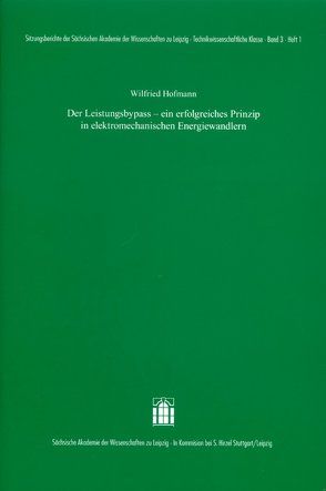 Der Leistungsbypass – ein erfolgreiches Prinzip in elektromechnischen Energiewandlern von Hofmann,  Wilfried