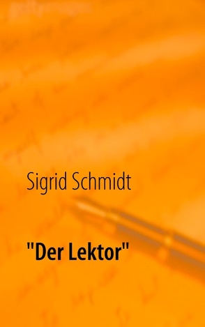 „Der Lektor“ von Schmidt,  Sigrid