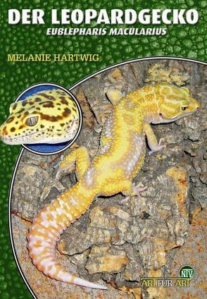 Der Leopardgecko von Hartwig,  Melanie