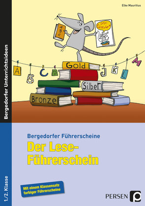 Der Lese-Führerschein – 1./2. Klasse von Mauritius,  Elke