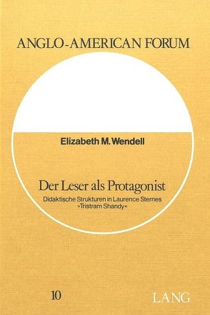 Der Leser als Protagonist von Wendell,  Elizabeth M.