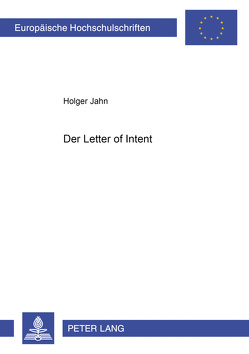 Der «Letter of Intent» von Jahn,  Holger