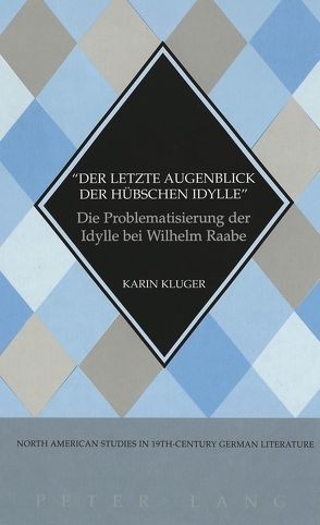 «Der letzte Augenblick der hübschen Idylle» von Kluger,  Karin