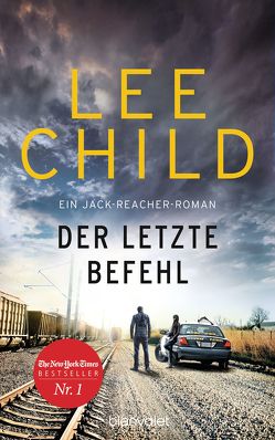 Der letzte Befehl von Bergner,  Wulf, Child,  Lee