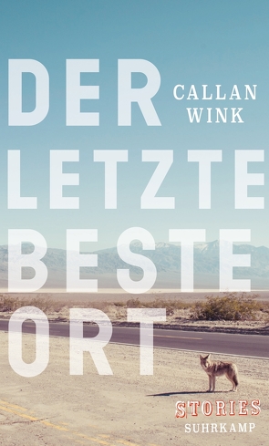 Der letzte beste Ort von Wink,  Callan