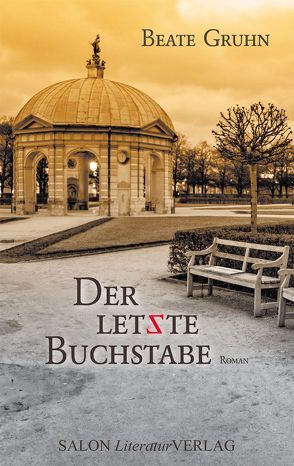 Der letzte Buchstabe von Gruhn,  Beate