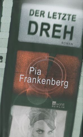 Der letzte Dreh von Frankenberg,  Pia