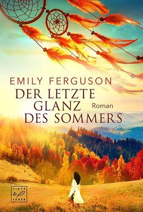 Der letzte Glanz des Sommers von Ferguson,  Emily