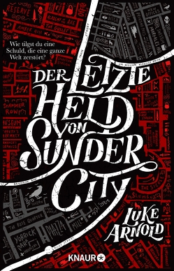 Der letzte Held von Sunder City von Arnold,  Luke, Hardebusch,  Christoph