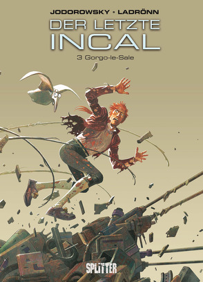 Der letzte Incal. Band 3 von Jodorowsky,  Alexandro