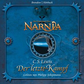 Der letzte Kampf von Lewis,  Clive Staples, Schepmann,  Philipp