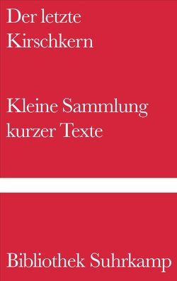 Der letzte Kirschkern von Müller-Schwefe,  Hans-Ulrich