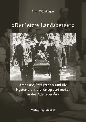 Der letzte Landsberger von Würzburger,  Ernst