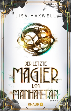 Der letzte Magier von Manhattan von Gyo,  Michelle, Maxwell,  Lisa