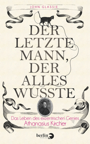 Der letzte Mann, der alles wusste von Glassie,  John, Kleinschmidt,  Bernhard