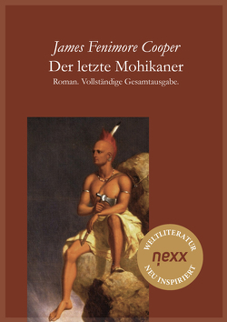 Der letzte Mohikaner von Cooper,  James Fenimore