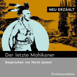 Der letzte Mohikaner von Cooper,  James Fenimore, Janson,  Horst