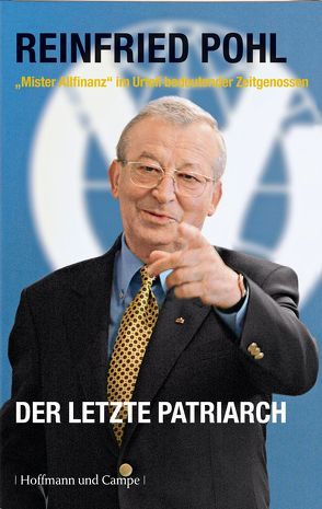 Der letzte Patriarch von Pohl,  Reinfried