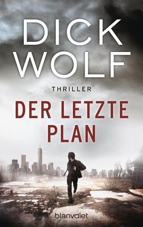 Der letzte Plan von Kinzel,  Fred, Wolf,  Dick