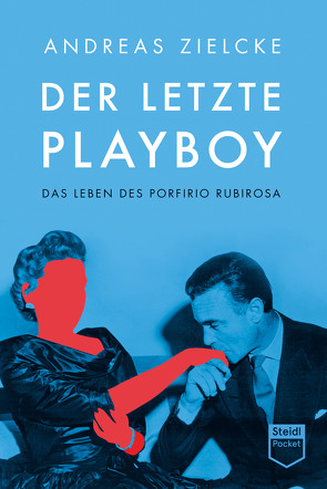 Der letzte Playboy von Zielcke,  Andreas