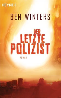 Der letzte Polizist von Robert,  Peter, Winters,  Ben