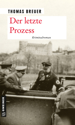 Der letzte Prozess von Breuer,  Thomas