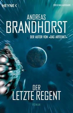 Der letzte Regent von Brandhorst,  Andreas