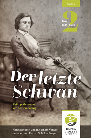 Der letzte Schwan (Teil 2) von Mildenberger,  Florian G