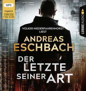 Der Letzte seiner Art von Eschbach,  Andreas, Niederfahrenhorst,  Volker