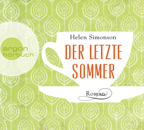 Der letzte Sommer von Gawlich,  Cathlen, Grabinger,  Michaela, Simonson,  Helen