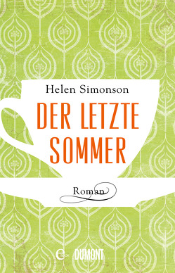 Der letzte Sommer von Grabinger,  Michaela, Simonson,  Helen