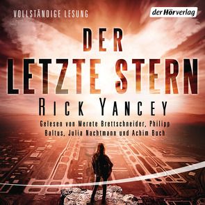 Der letzte Stern von Baltus,  Philipp, Bauer,  Thomas, Brettschneider,  Merete, Buch,  Achim, Nachtmann,  Julia, Yancey,  Rick