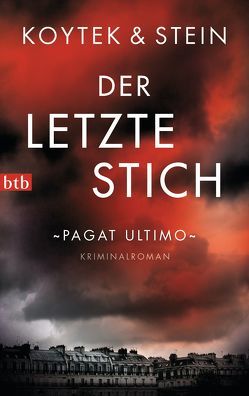 Der letzte Stich von Koytek,  Georg, Stein,  Lizl