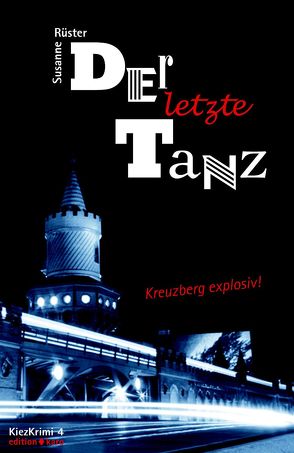 Der letzte Tanz von Rüster,  Susanne