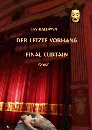 Der letzte Vorhang von Baldwyn,  Jay