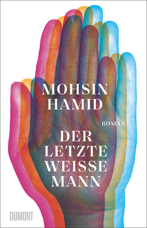 Der letzte weiße Mann von Hamid,  Mohsin, von Schweder-Schreiner,  Nicolai