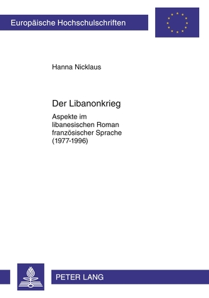 Der Libanonkrieg von Nicklaus,  Hanna