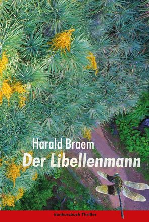 Der Libellenmann von Braem,  Harald